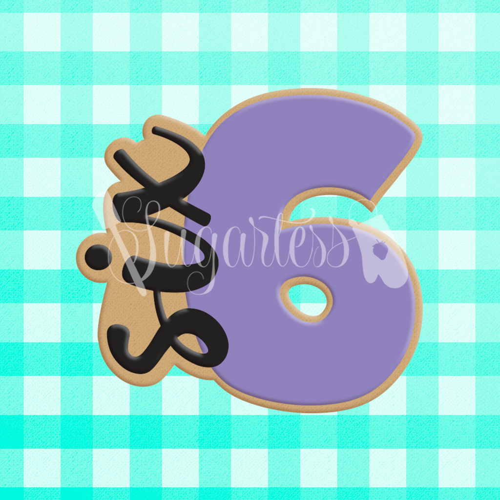 Sugartess custom cookie cutter in shape of number six vertical cursive word.