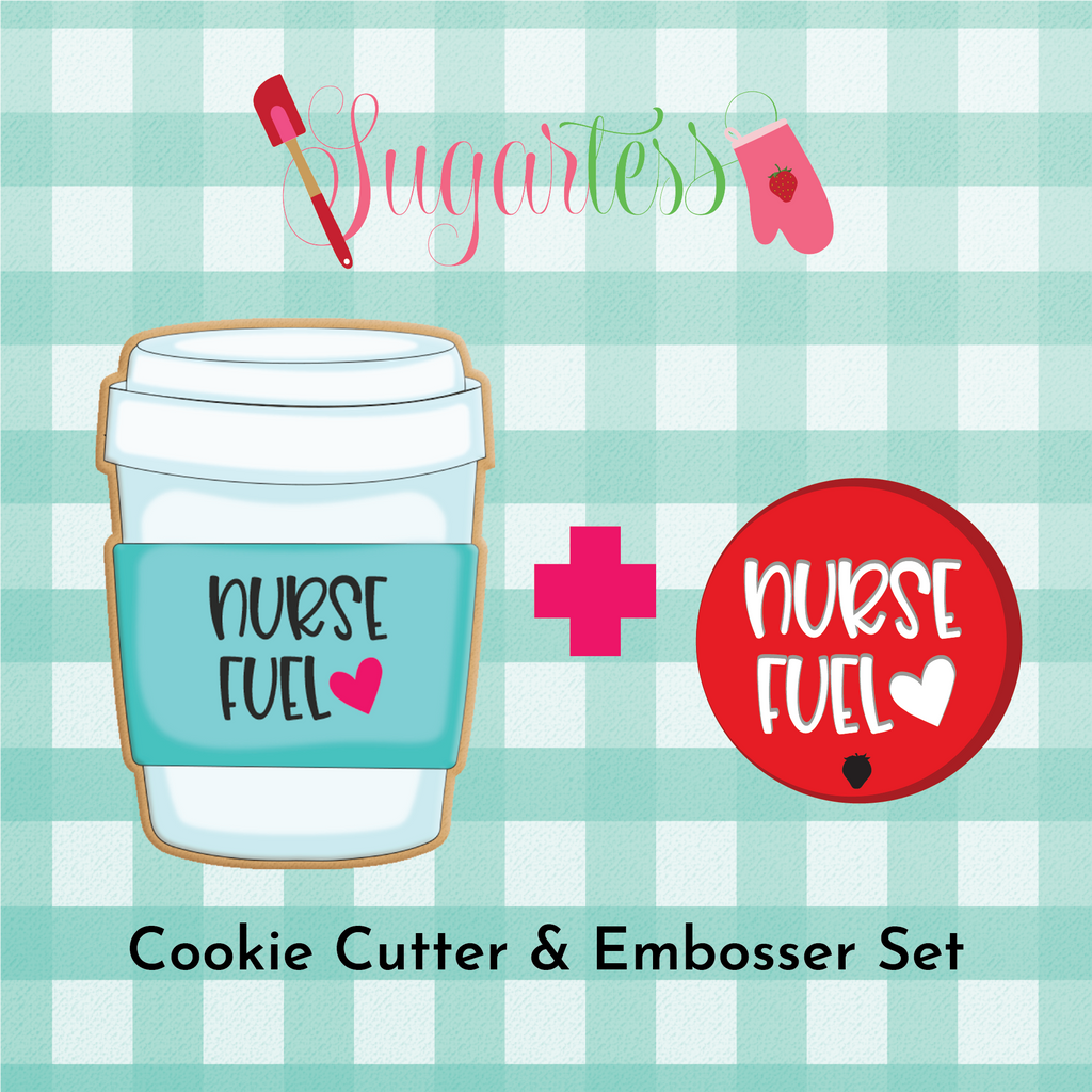 Sugartess custom cookie cutter in shape of chubby disposable cup with lid and embosser with words "Nurse fuel" sold as a set.