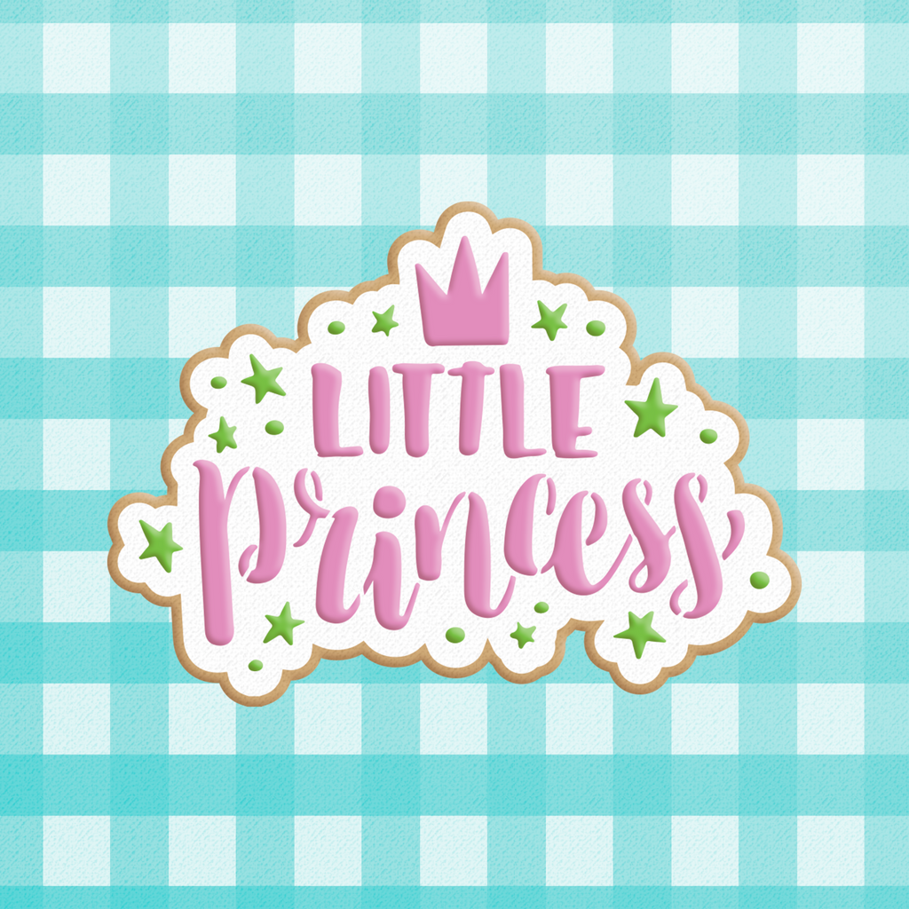 Sugartess 2-part Little Princess word plaque with crown and surrounding stars 2-part stencil and cookie cutter shape.